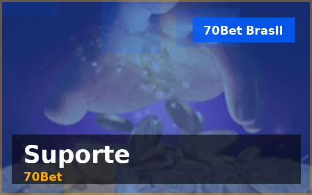 Suporte 70Bet